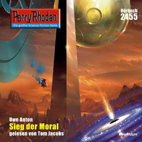 Perry Rhodan 2455: Sieg der Moral - Uwe Anton