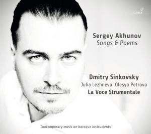 Songs and Poems - La Voce Strumentale Dmitry Sinkovsky