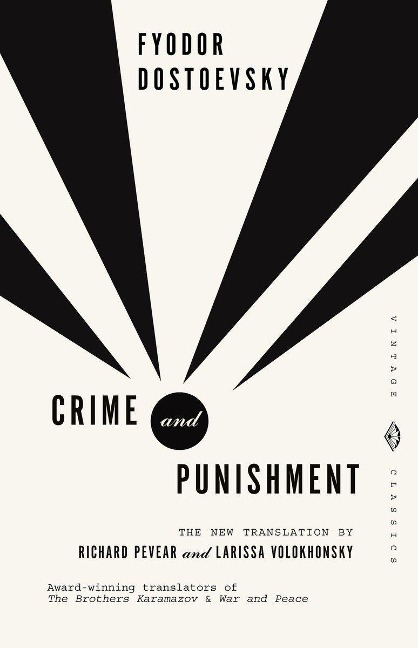 Crime and Punishment - Fyodor Dostoyevsky