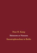 Cover-Bild zum Titel 'Shitstorm or Nonsens' von 'Peter H. Kemp'