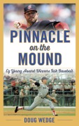 Cover-Bild zum Titel 'Pinnacle on the Mound' von 'Doug Wedge'