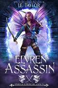 The Elvren Assassin - J. E. Taylor