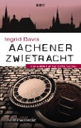 Cover-Bild zum Titel 'Aachener Zwietracht' von 'Ingrid Davis'