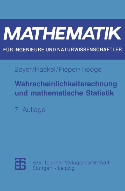 Wahrscheinlichkeitsrechnung und mathematische Statistik - Otfried Beyer, Jürgen Tiedge, Volkmar Pieper, Horst Hackel