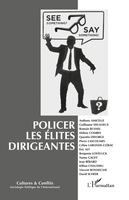 Policer les élites dirigeantes - Collectif