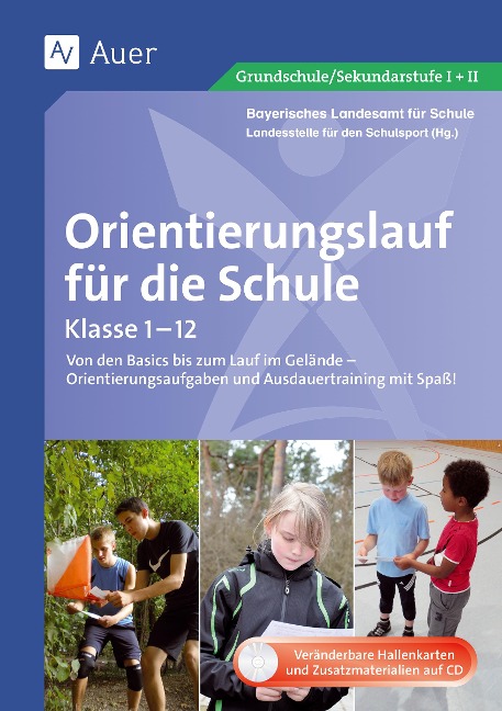 Orientierungslauf für die Schule - Daschiel, Döhler, Zangerl, Roche