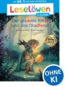 Cover-Bild zum Titel 'Leselöwen 2. Klasse - Der goldene Ritter und das Drachenei' von 'Barbara Rose'