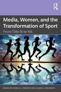 Cover-Bild zum Titel 'Media, Women, and the Transformation of Sport' von ''