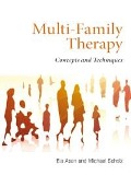 Cover-Bild zum Titel 'Multi-Family Therapy' von 'Eia Asen, Michael Scholz'