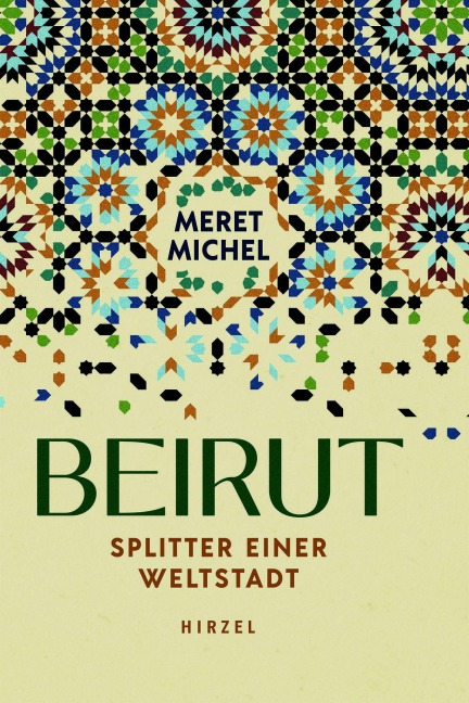 Beirut - Meret Michel
