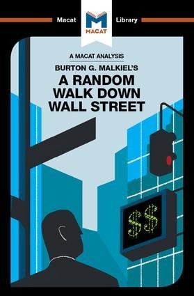 An Analysis of Burton G. Malkiel's a Random Walk Down Wall Street - Nicholas Burton