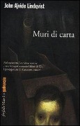 Cover-Bild zum Titel 'Muri di carta' von 'John Ajvide Lindqvist'