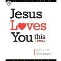 Jesus Loves You...This I Know - Craig Gross, Jason Harper