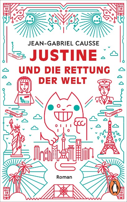 Justine und die Rettung der Welt - Jean-Gabriel Causse
