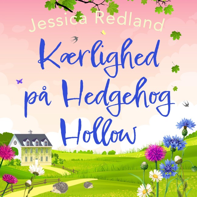 Kærlighed på Hedgehog Hollow - Jessica Redland