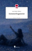 Cover-Bild zum Titel 'Sommerfragmente. Life is a Story - story.one' von 'Ante Maks Udbinac'