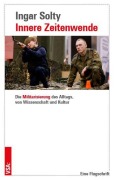 Cover-Bild zum Titel 'Innere Zeitenwende' von 'Ingar Solty'