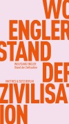 Cover-Bild zum Titel 'Stand der Zivilisation' von 'Wolfgang Engler'