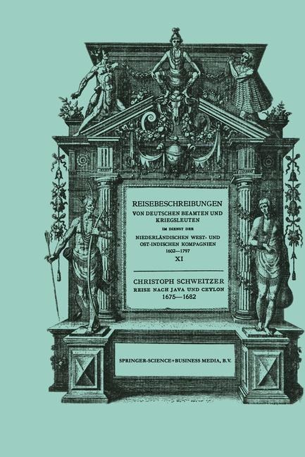 Reise nach Java und Ceylon 1675-1682 - Christoph Schweitzer