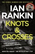Cover-Bild zum Titel 'Knots and Crosses' von 'Ian Rankin'