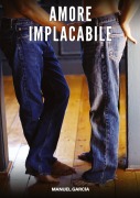 Cover-Bild zum Titel 'Amore Implacabile' von 'Manuel García'