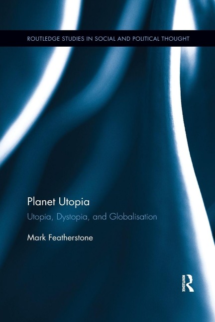 Planet Utopia - Mark Featherstone