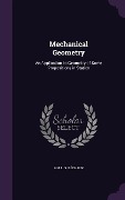 Cover-Bild zum Titel 'Mechanical Geometry' von 'A H L S Béchaux'