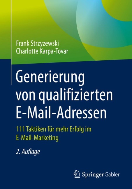 Generierung von qualifizierten E-Mail-Adressen - Charlotte Karpa-Tovar, Frank Strzyzewski
