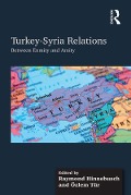 Cover-Bild zum Titel 'Turkey-Syria Relations' von 'Özlem Tür'