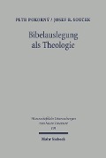 Cover-Bild zum Titel 'Bibelauslegung als Theologie' von 'Petr Pokorny, Josef B. Soucek'