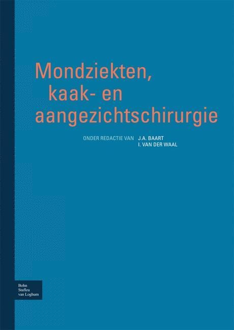 Mondziekten, Kaak- En Aangezichtschirurgie - 