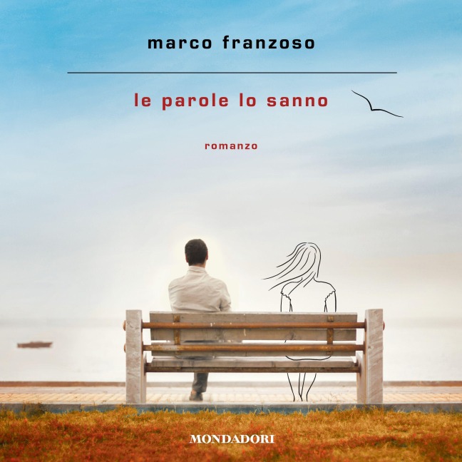 Le parole lo sanno - Franzoso Marco
