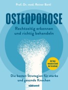 Cover-Bild zum Titel 'Osteoporose rechtzeitig erkennen und behandeln' von 'Reiner Bartl'