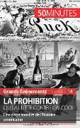 La Prohibition ou la lutte contre l'alcool - Quentin Convard, 50minutes