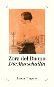 Cover-Bild zum Titel 'Die Marschallin' von 'Zora del Buono'