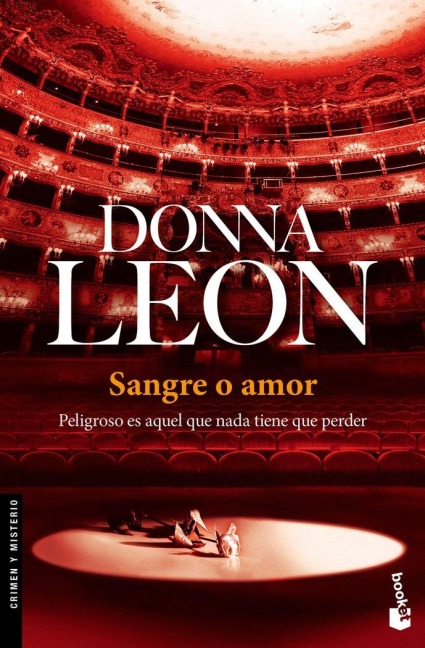 Sangre o amor - Donna Leon