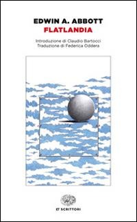 Flatlandia. Storia fantastica a più dimensioni - Edwin A. Abbott