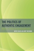 Cover-Bild zum Titel 'The Politics of Authentic Engagement' von 'Kathy Leslie'