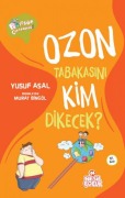 Cover-Bild zum Titel 'Profesör Corapsökügü - Ozon Tabakasini Kim Dikecek' von 'Yusuf Asal'
