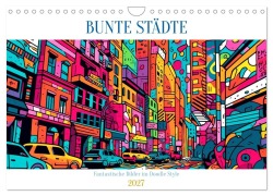 Cover-Bild zum Titel 'Bunte Städte (Wandkalender 2027 DIN A4 quer), CALVENDO Monatskalender' von 'Tim Alberts'