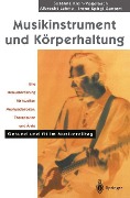 Musikinstrument und Körperhaltung - S. Klein-Vogelbach, I. Spirgi-Gantert, A. Lahme