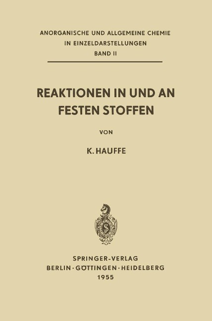 Reaktionen in und an Festen Stoffen - Karl Hauffe