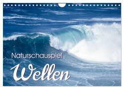 Cover-Bild zum Titel 'Naturschauspiel Wellen (Wandkalender 2026 DIN A4 quer), CALVENDO Monatskalender' von 'Roland T. Frank'