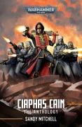 Cover-Bild zum Titel 'Ciaphas Cain: The Anthology' von 'Sandy Mitchell'