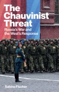 Cover-Bild zum Titel 'The Chauvinist Threat' von 'Sabine Fischer'