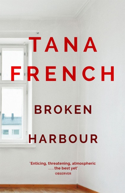 Broken Harbour - Tana French