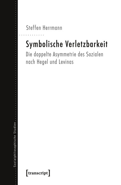 Symbolische Verletzbarkeit - Steffen Kitty Herrmann
