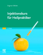 Cover-Bild zum Titel 'Injektionskurs für Heilpraktiker' von 'Dagmar Dölcker'