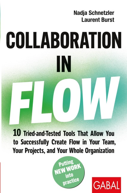 Collaboration in Flow - Nadja Schnetzler, Laurent Burst
