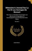 Cover-Bild zum Titel 'Mémoires & Journal Sur La Vie Et Les Ouvrages De Bossuet' von 'Anonymous'